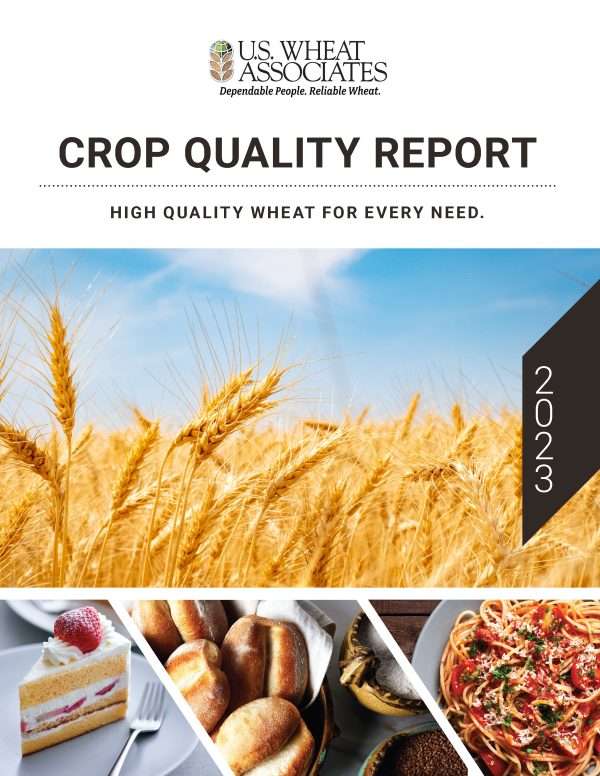 Cover of the U.S. Wheat Associates Crop Quality Report 2023, featuring a field of golden wheat under a blue sky, and images of cake, bread, noodles, and pasta at the bottom.